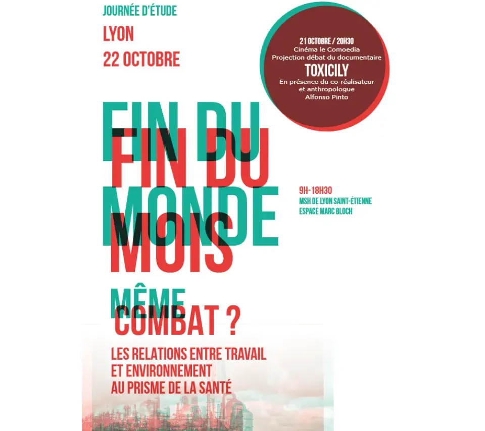 Affiche de la journée d'étude représentant un site industriel, surmonté par la phrase : fin du monde, fin du mois, même combat ?