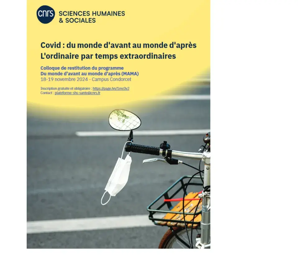 Affiche représentant un masque accroché au guidon d'un vélo. Image surmontée par le titre du colloque : Covid, du monde d'avant au monde d'après. L'ordinaire par temps extraordinaires